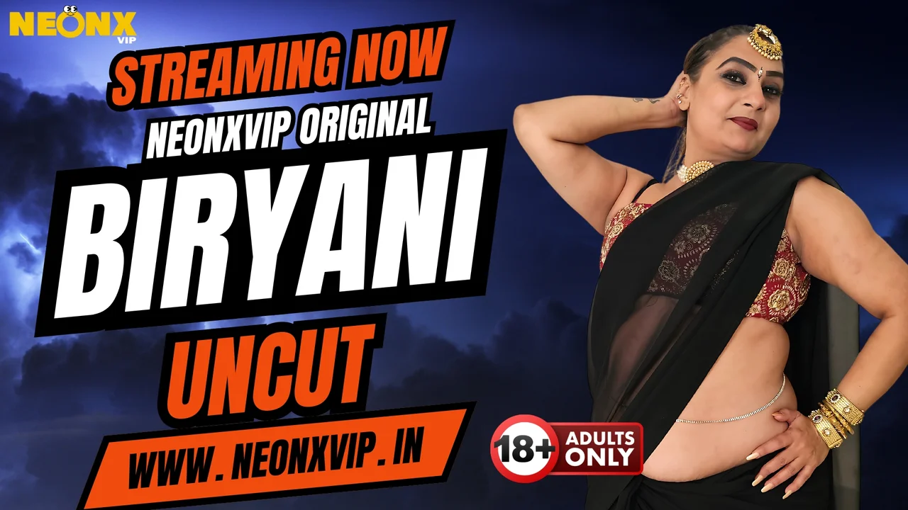 Biryani NeonX Hindi Hot Short Film