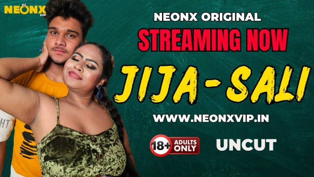 Jija Sali NeonX Hindi Hot Short Film