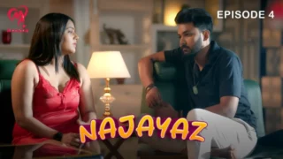 Najayaz Episode 4 MakhanPlus Hindi Hot Web Series